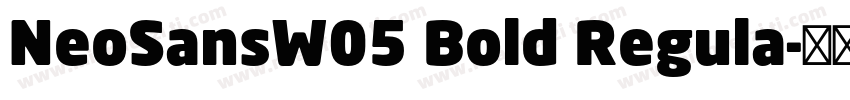 NeoSansW05 Bold Regula字体转换